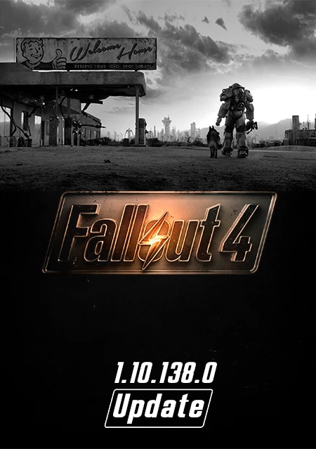 Fallout 4 "Update 1.10.138.0"