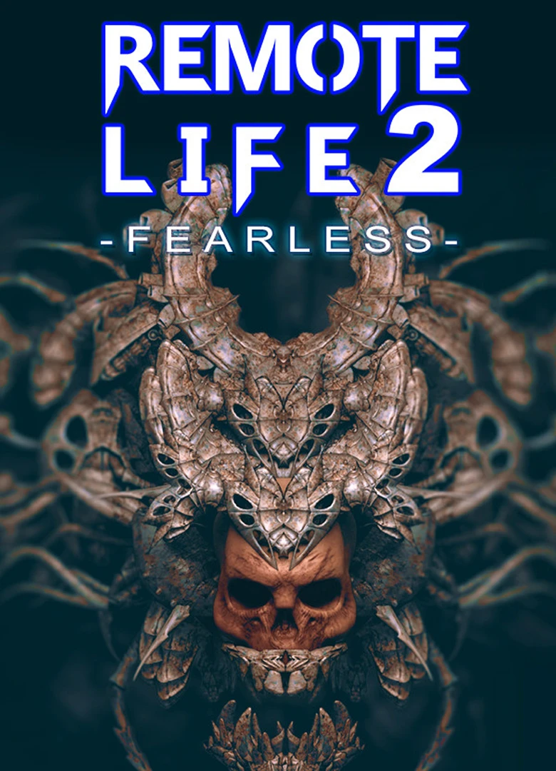 Remote Life 2: Fearless
