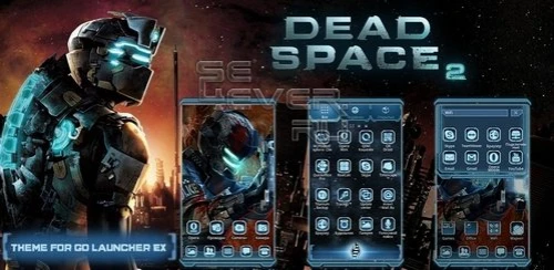 Dead Space 2 "HD - тема для ANDROID"