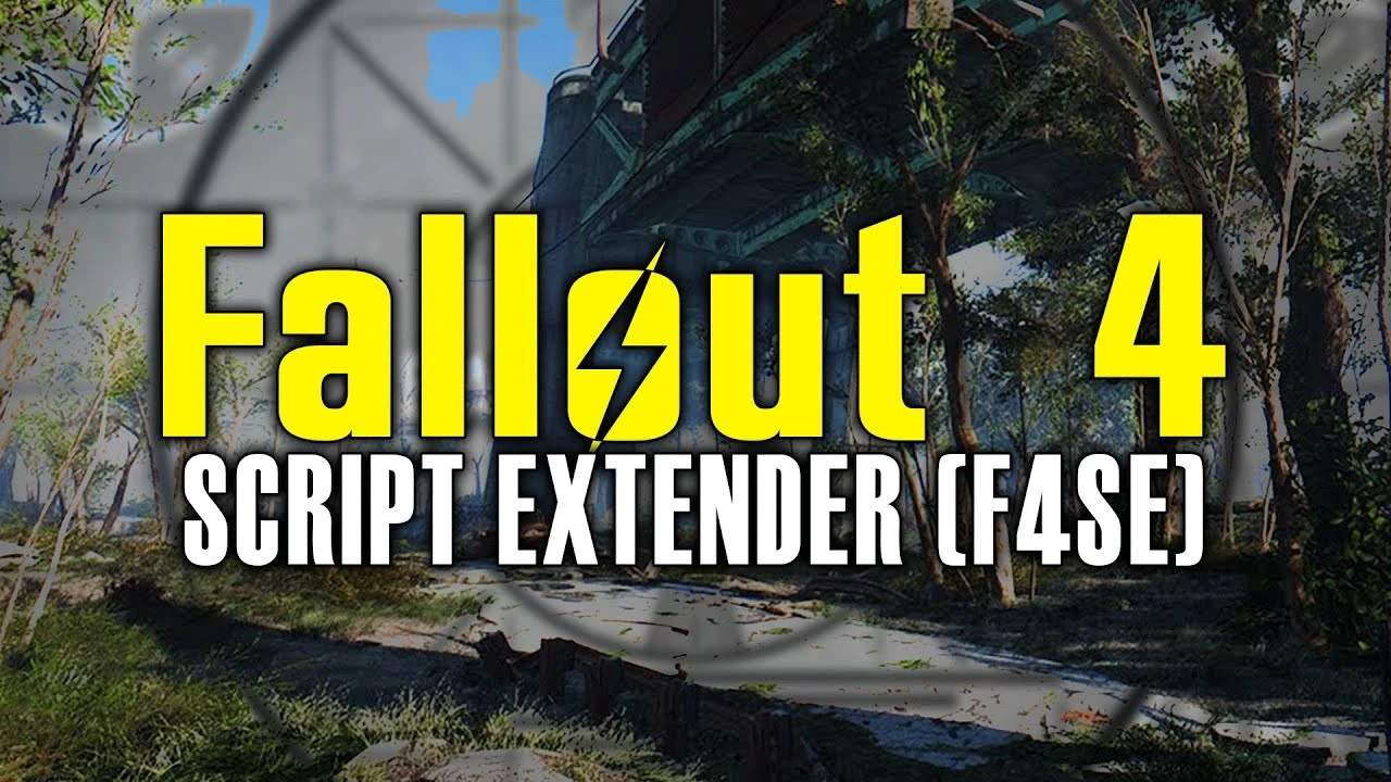 Fallout 4 "Утилита Script Extender (F4SE) и Address Library for F4SE Plugins" [v0.7.2]