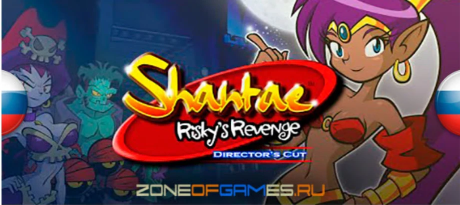 Shantae: Risky's Revenge "Русификатор текста (Любительский)" [v1.0] {Failing Forward}