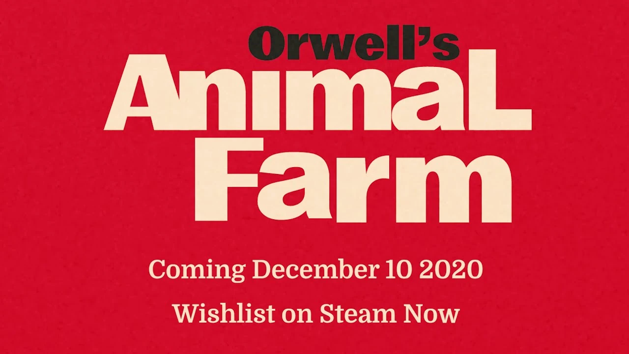 Приключенческая игра Orwell's Animal Farm выйдет на ПК и мобильные устройства 10 декабря
