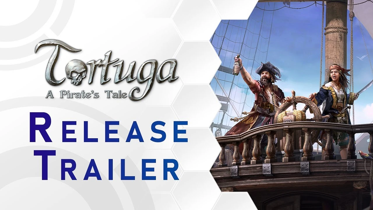Релизный трейлер пиратского приключения Tortuga - A Pirate's Tale