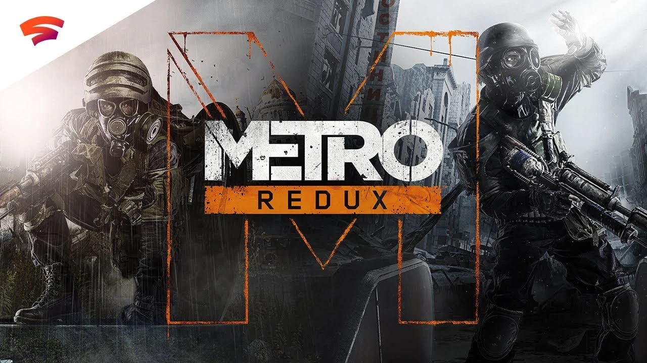Metro 2033 Redux и Metro: Last Light Redux скоро появятся в Google Stadia
