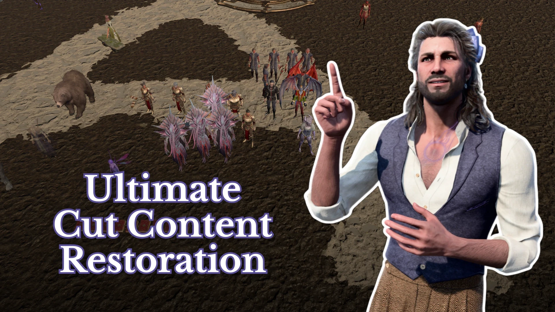 Baldur's Gate 3 "Ultimate Cut Content Restoration Mod - востановление вырезанного контента"