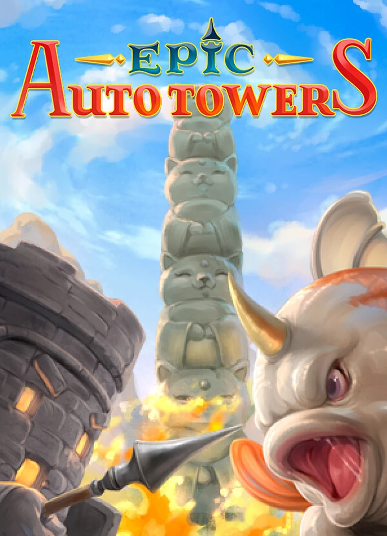 Epic Auto Towers