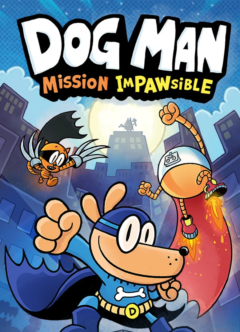 Dog Man: Mission Impawsible