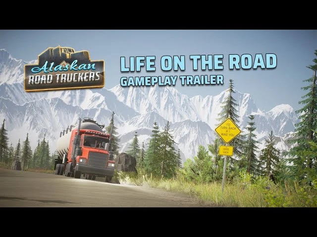Alaskan Road Truckers будет доступна для игры на Gamescom 2023. Представлен новый геймплейный трейлер