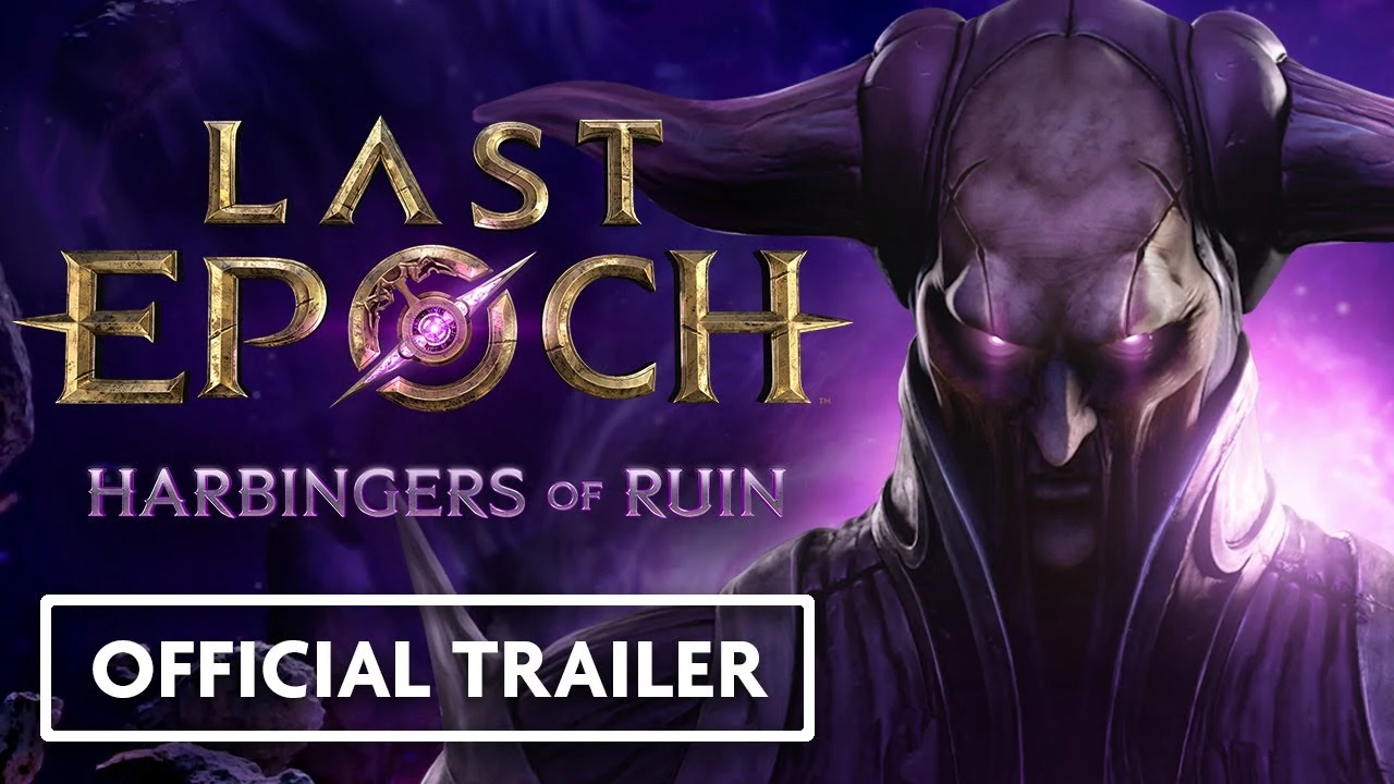 Last Epoch представляет игровой трейлер для первого крупного обновления Harbingers of Ruin