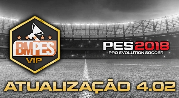 PES 2018 "BMPES 2018 Special Elite 4.02 Update"
