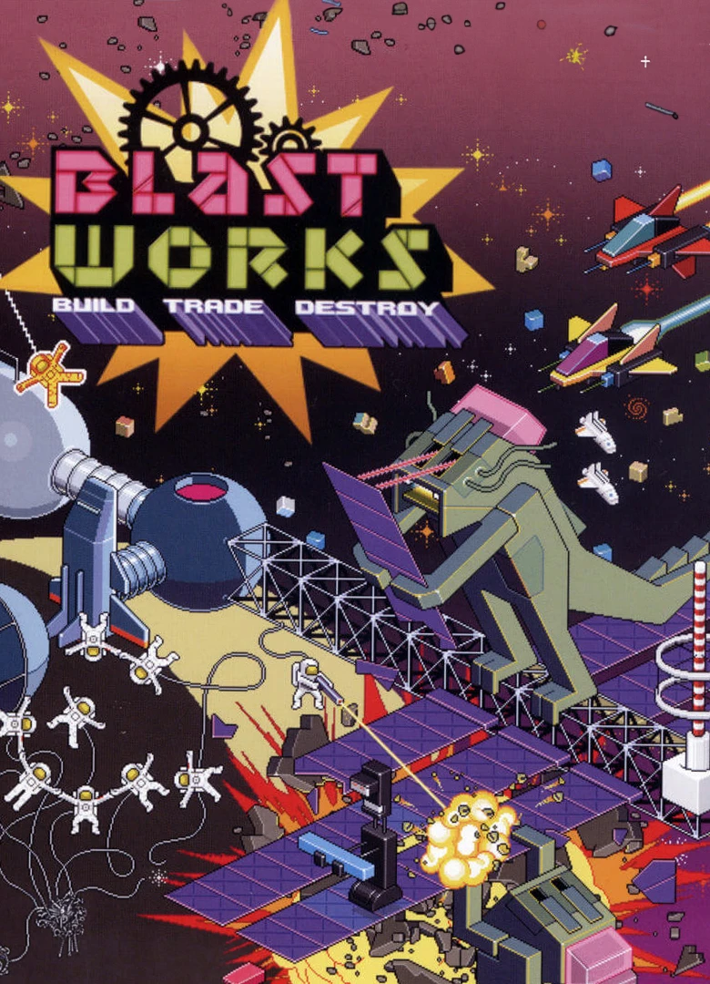 Blast Works: Build, Trade, Destroy