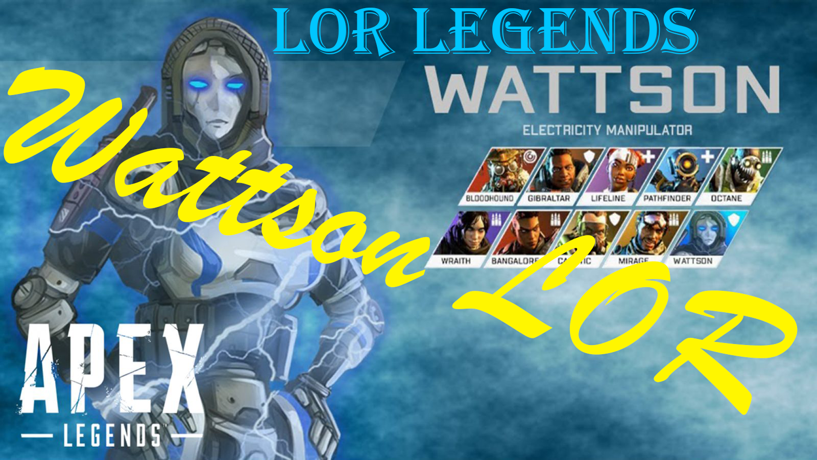 История легенды Ваттсон из игры Apex Legends
