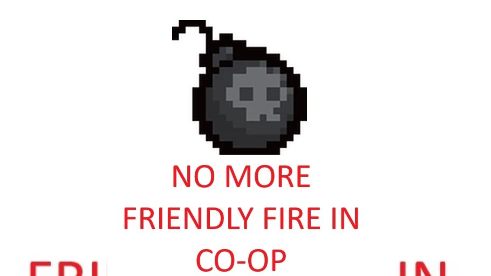 The Binding of Isaac "Отключение 'френдлифаера' от взрывов в коопе"