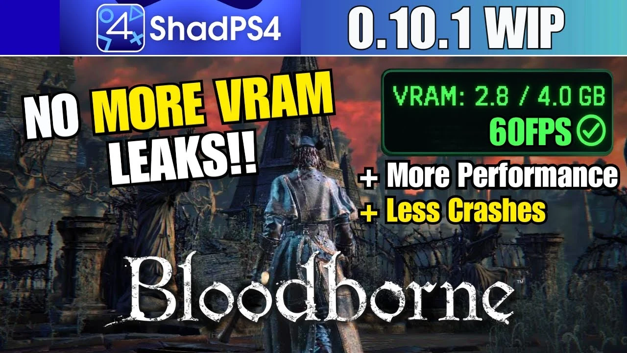 Bloodborne может работать с частотой 60 к/с на ПК с AMD Radeon RX 580 благодаря shadPS4 и модам