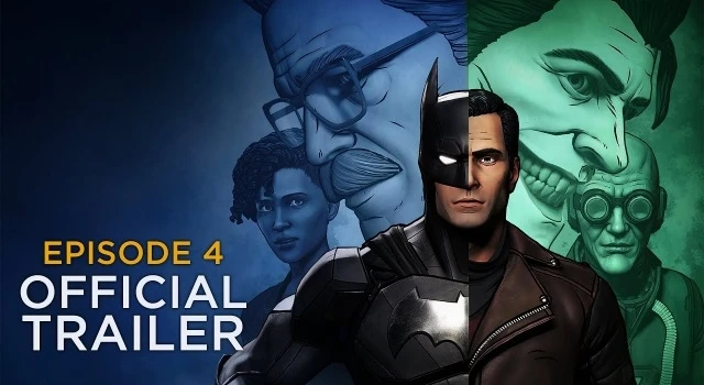 Трейлер четвёртого эпизода Batman: The Enemy Within
