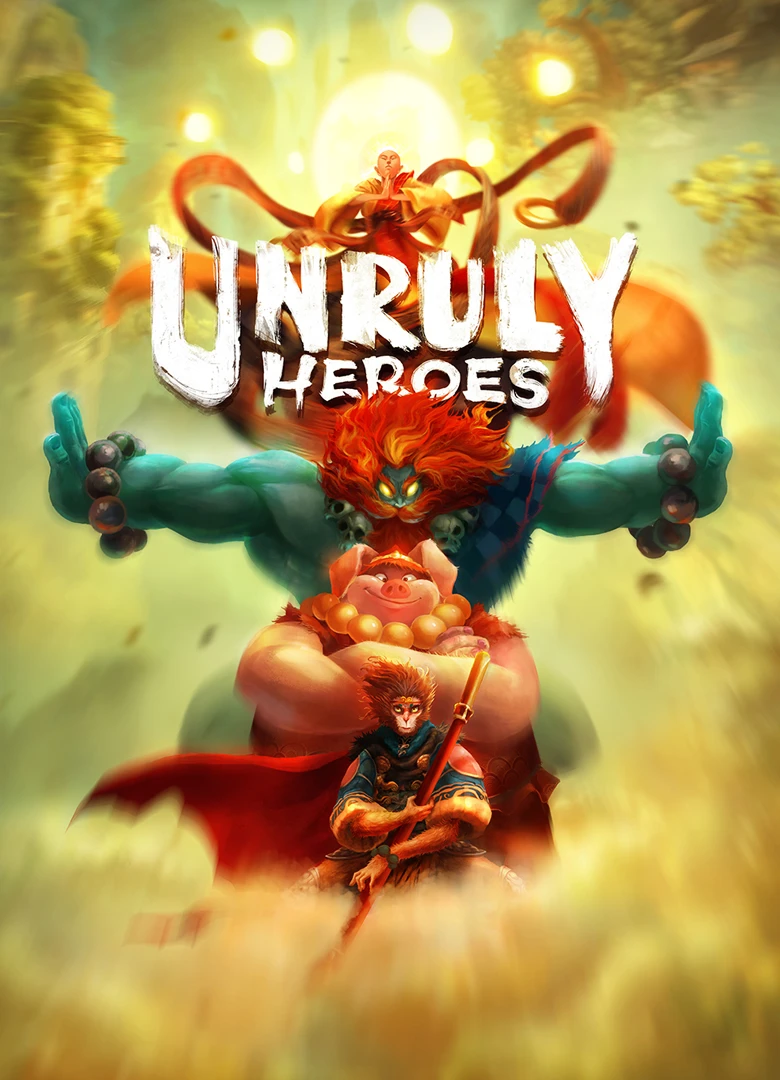 Unruly Heroes