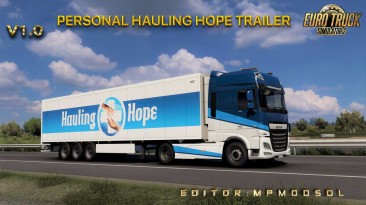 Euro Truck Simulator 2 "Личный Трейлер - Hope Trailer v1.0 (v1.39.x)"