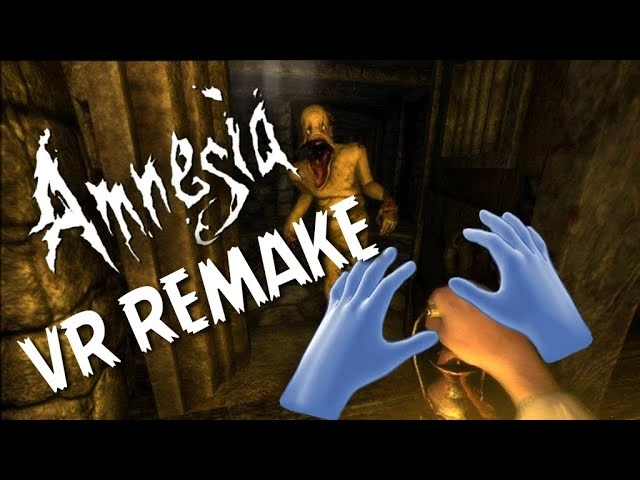 Amnesia: The Dark Descent получит неофициальную версию для PCVR