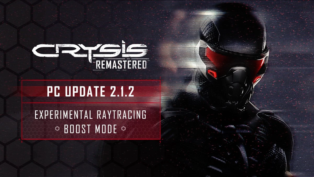 Выпущено обновление 2.1.2 для Crysis Remastered для ПК, в котором добавлен экспериментальный режим ускорения RayTracing