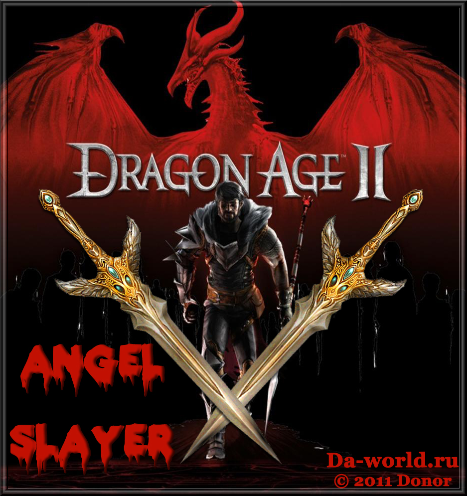 Dragon Age 2 "Angel Slayer"