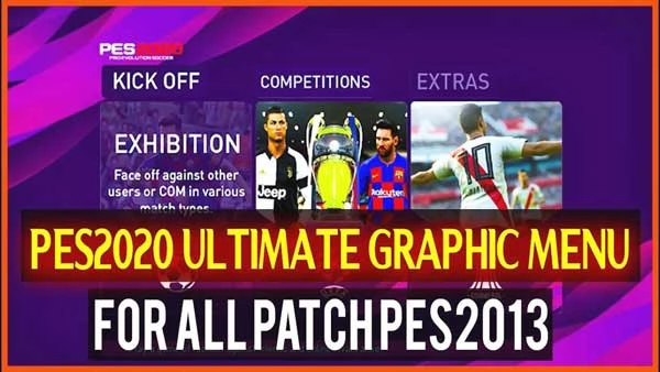 PES 2013 "PES 2020 Ultimate Graphics"