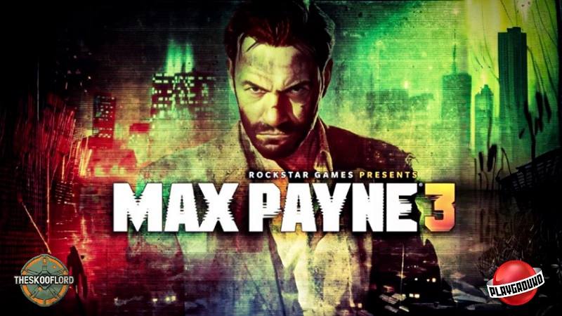 Непростая история о мести и искуплении: обзор Max Payne 3