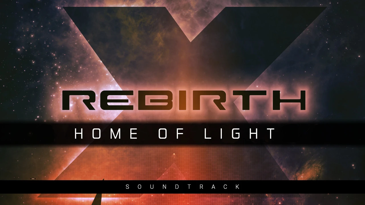 X Rebirth: Home of Light "Оригинальный саундтрек"
