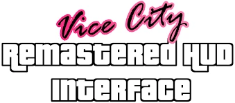 Grand Theft Auto: Vice City "Remastered HUD BETA 2"