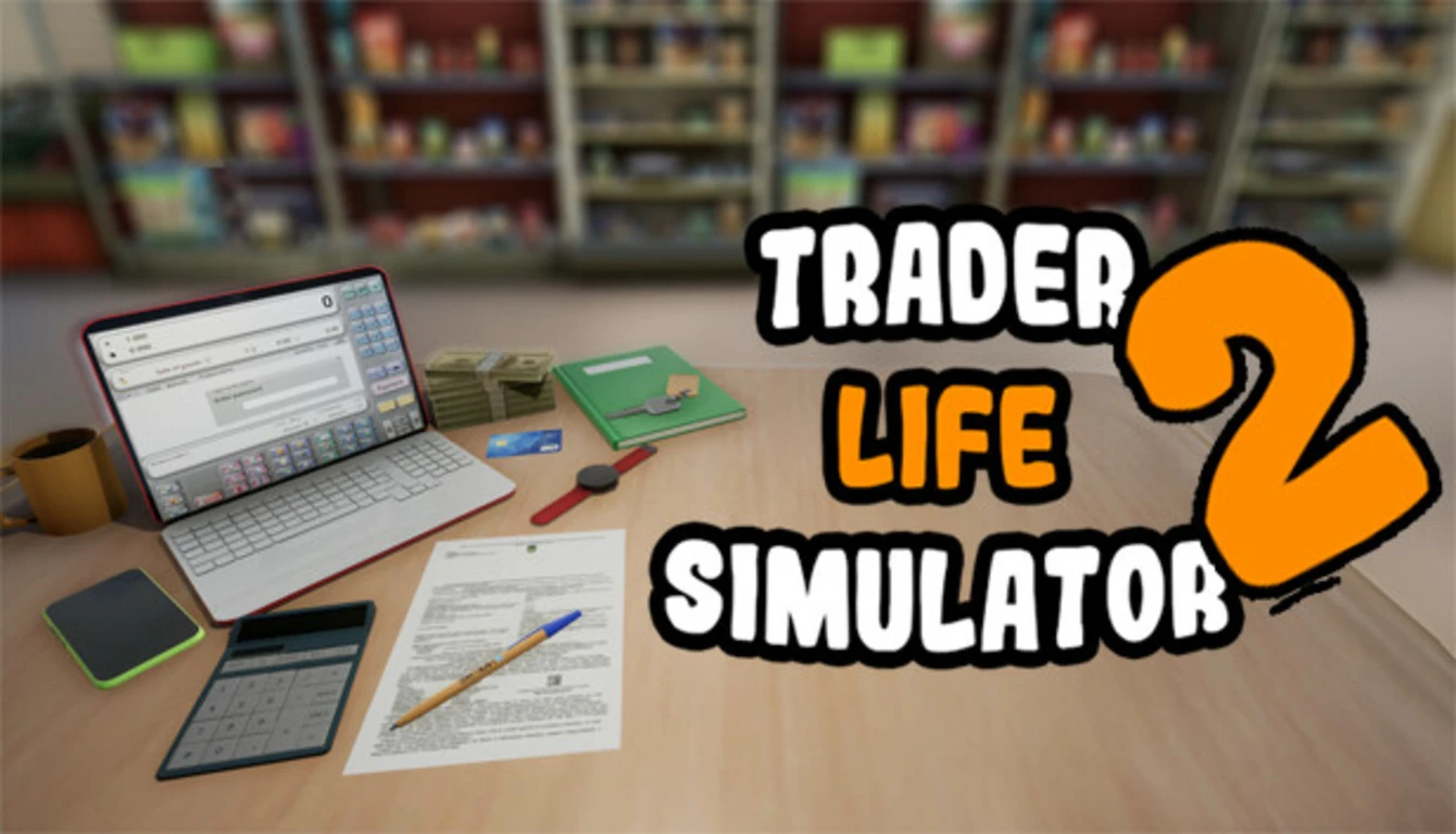 TRADER LIFE SIMULATOR 2 "Таблица для Cheat Engine" [UPD: 05.01.2023] {ColonelRVH}