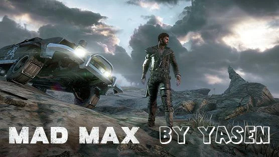 Mad Max "ReShade by Yasen (графический мод)"