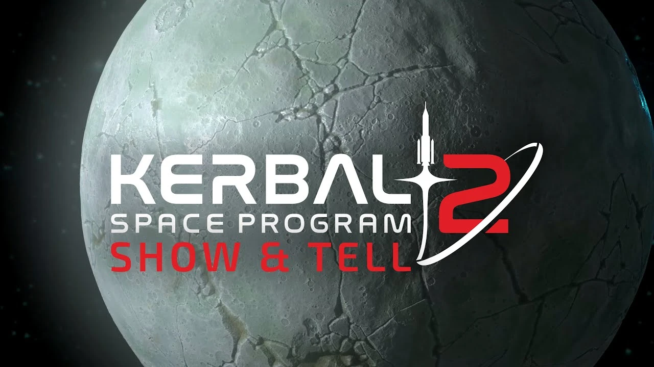 Новый трейлер Kerbal Space Program 2 предоставляет информацию о прогрессе разработки игры