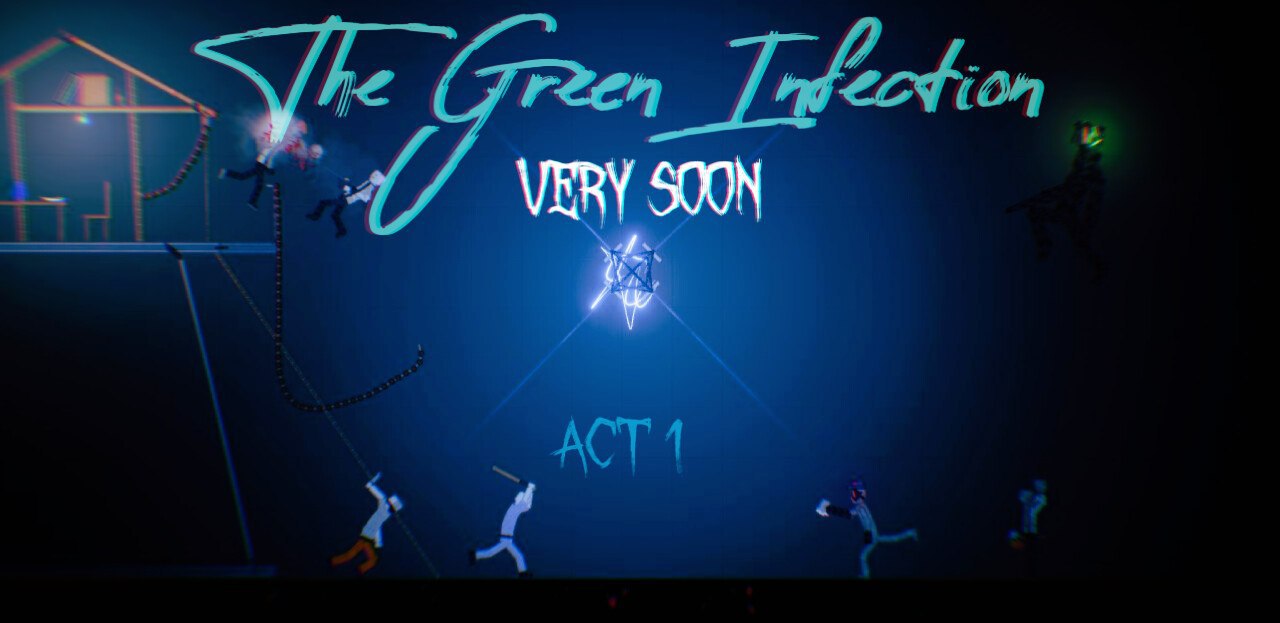 The Green Infection очень скоро