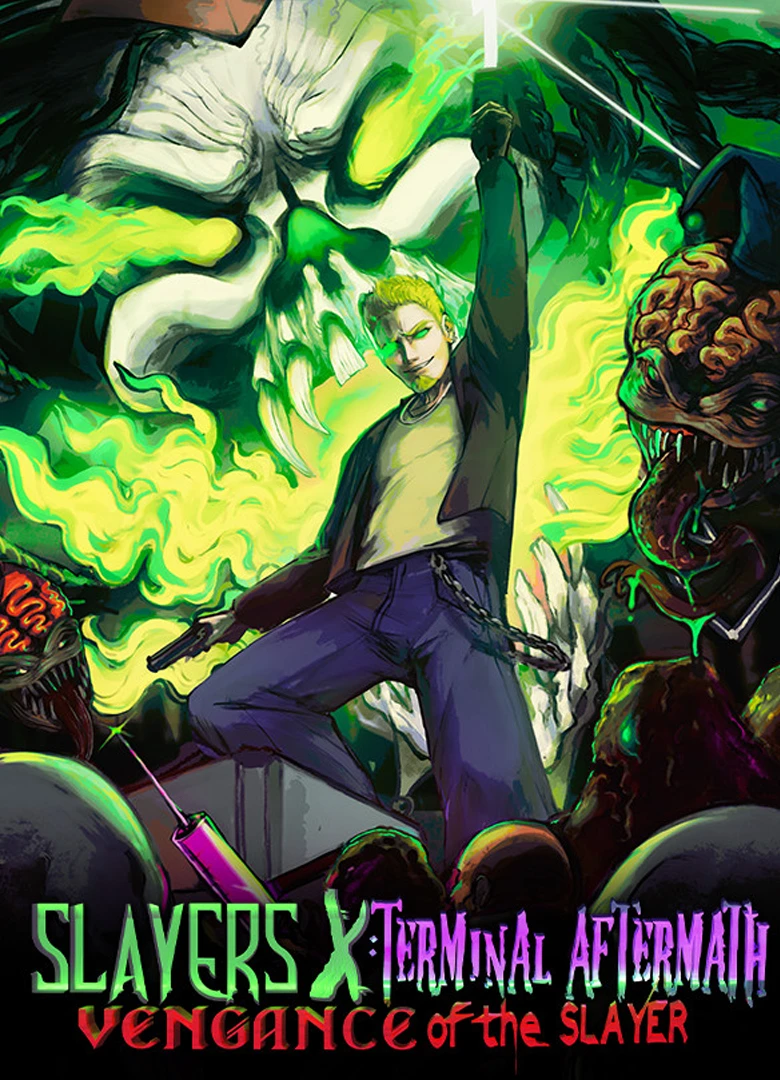 Slayers X: Terminal Aftermath: Vengance of the Slayer