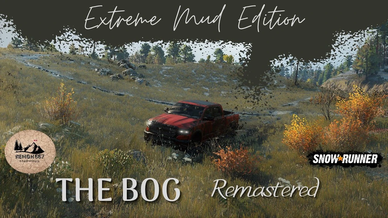 SnowRunner "Карта: The Bog Remastered Extreme Mud v1.1 Fix (v15.0)"
