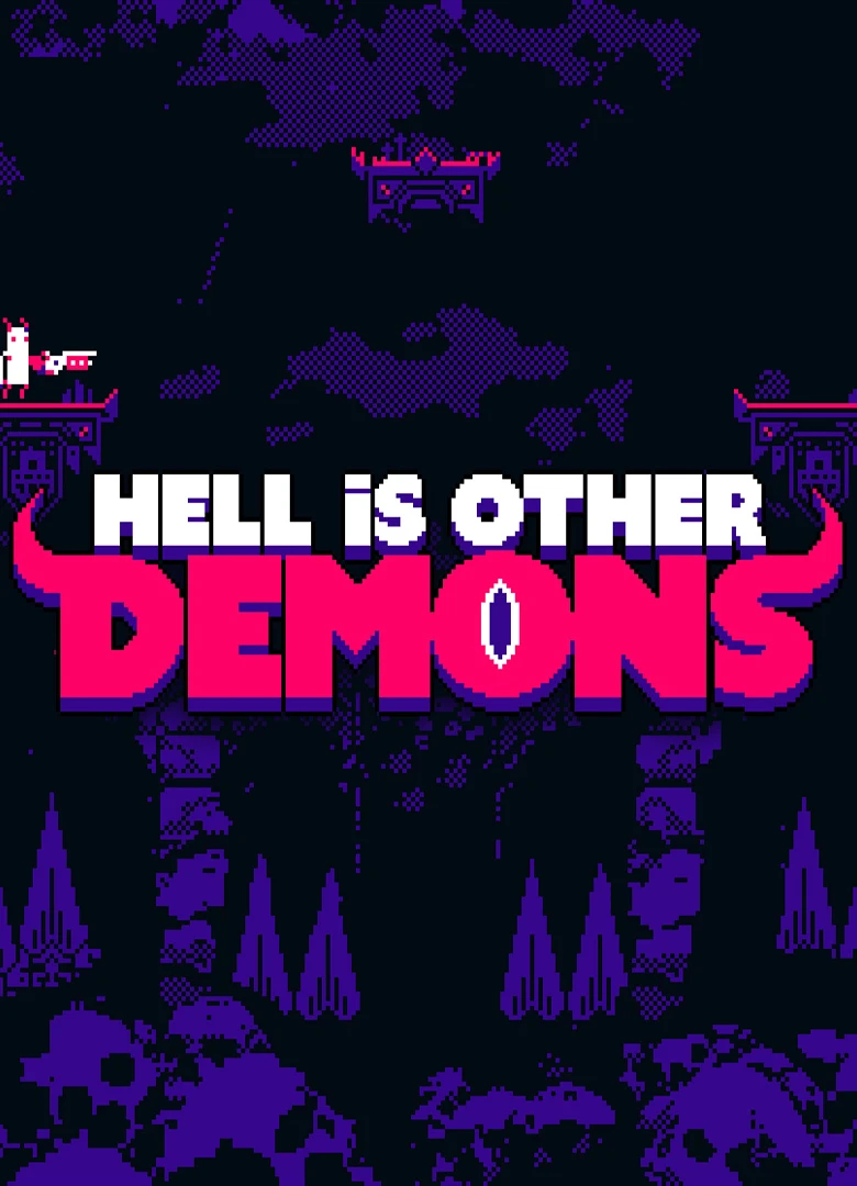 Hell is Other Demons