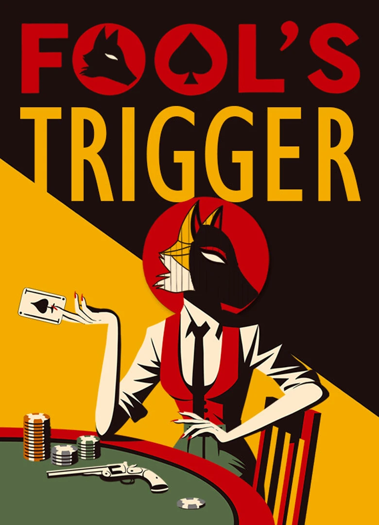 Fool's Trigger