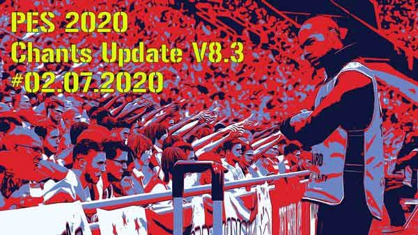 PES 2020 "Набор кричалок V8.3 #02.07.2020"