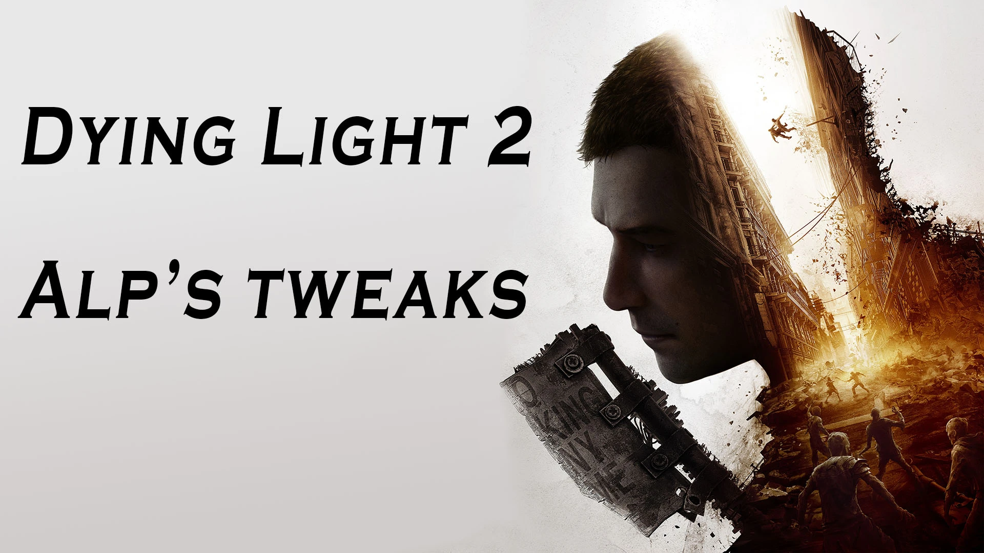 Dying Light 2: Stay Human "Сборка улучшений" [v1.4.2]