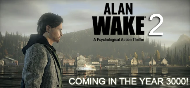 Alan Wake 2 все еще жив?