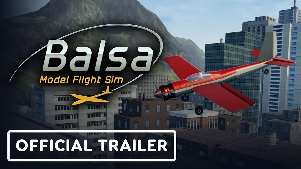 Новый трейлер Balsa Model Flight Simulator