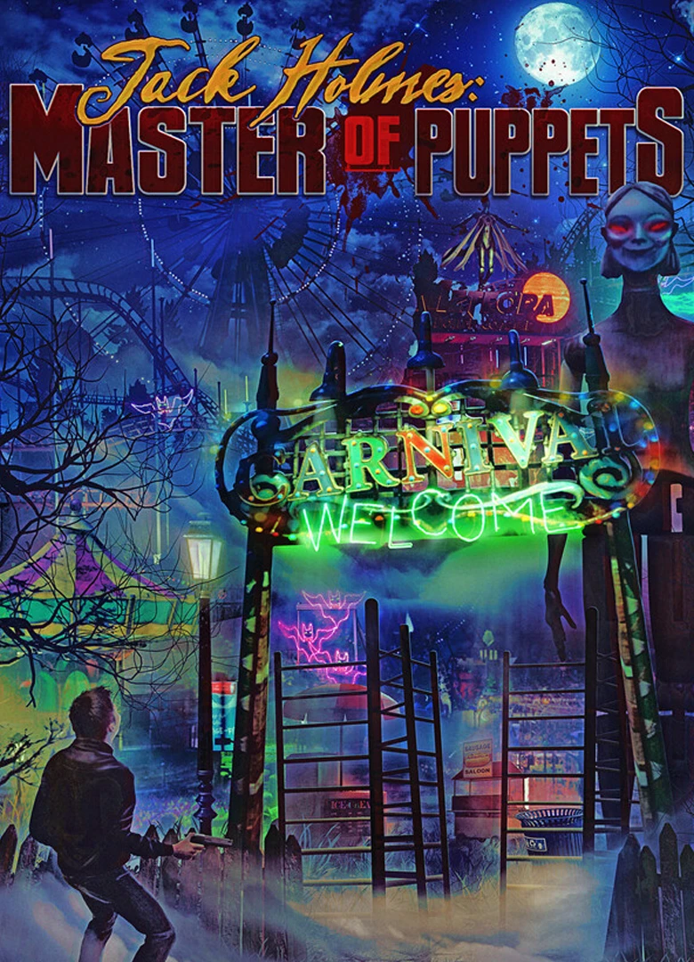 Jack Holmes: Master of Puppets