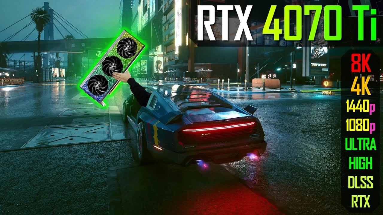 DLSS 3 творит чудеса с видеокартой GeForce RTX 4070 Ti в Cyberpunk 2077 - вот, для чего нужна карта линейки RTX 4000