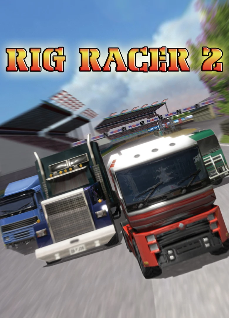 Rig Racer 2