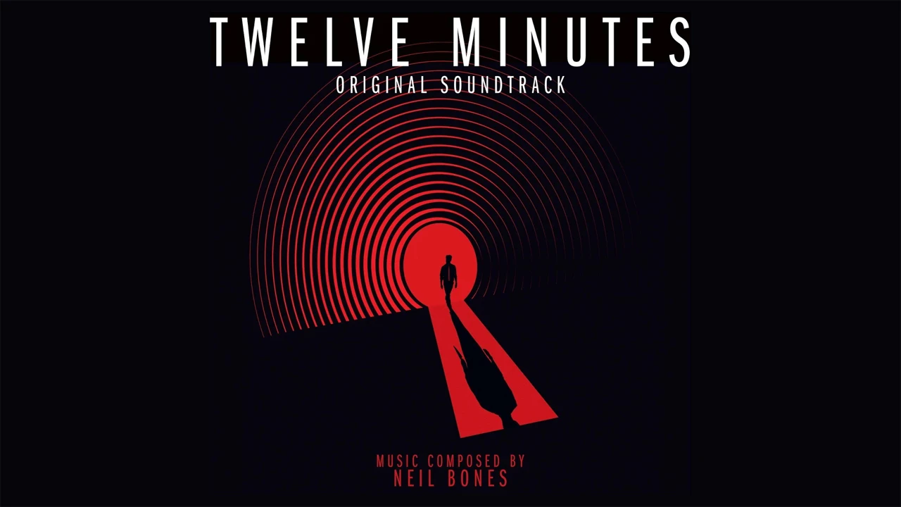 Twelve Minutes - Soundtrack