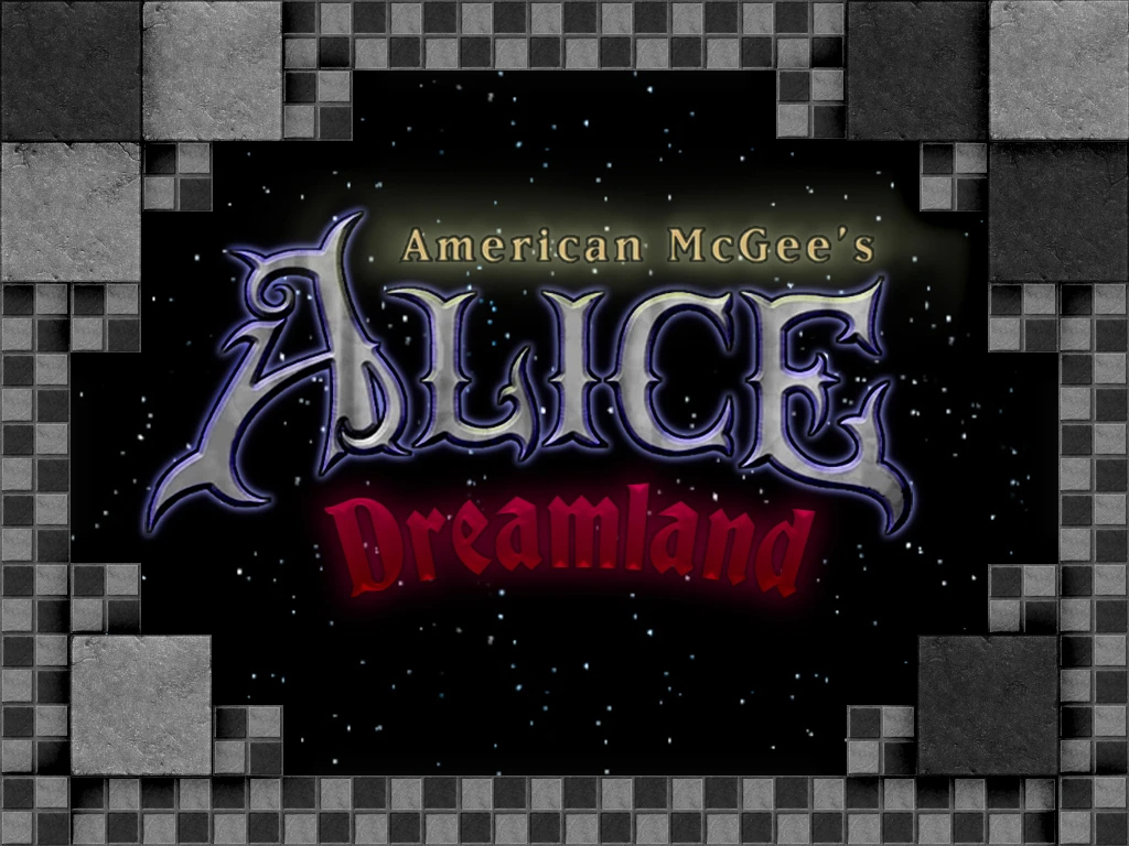 American McGee's Alice "Dreamland - дополнительные уровни (fanmade)"