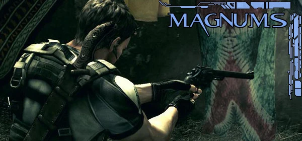 Resident Evil 5 - Снаряжение - Оружие - Магнумы