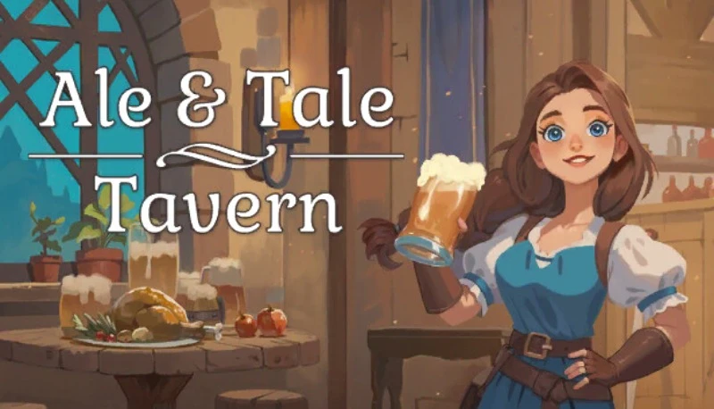 Ale & Tale Tavern "Таблица для Cheat Engine" [UPD: 21.09.2024] {ColonelRVH}