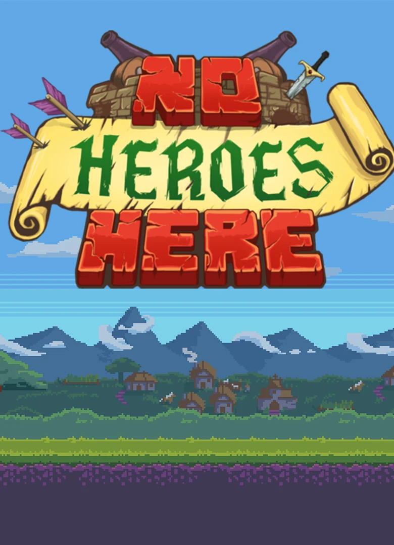 No Heroes Here