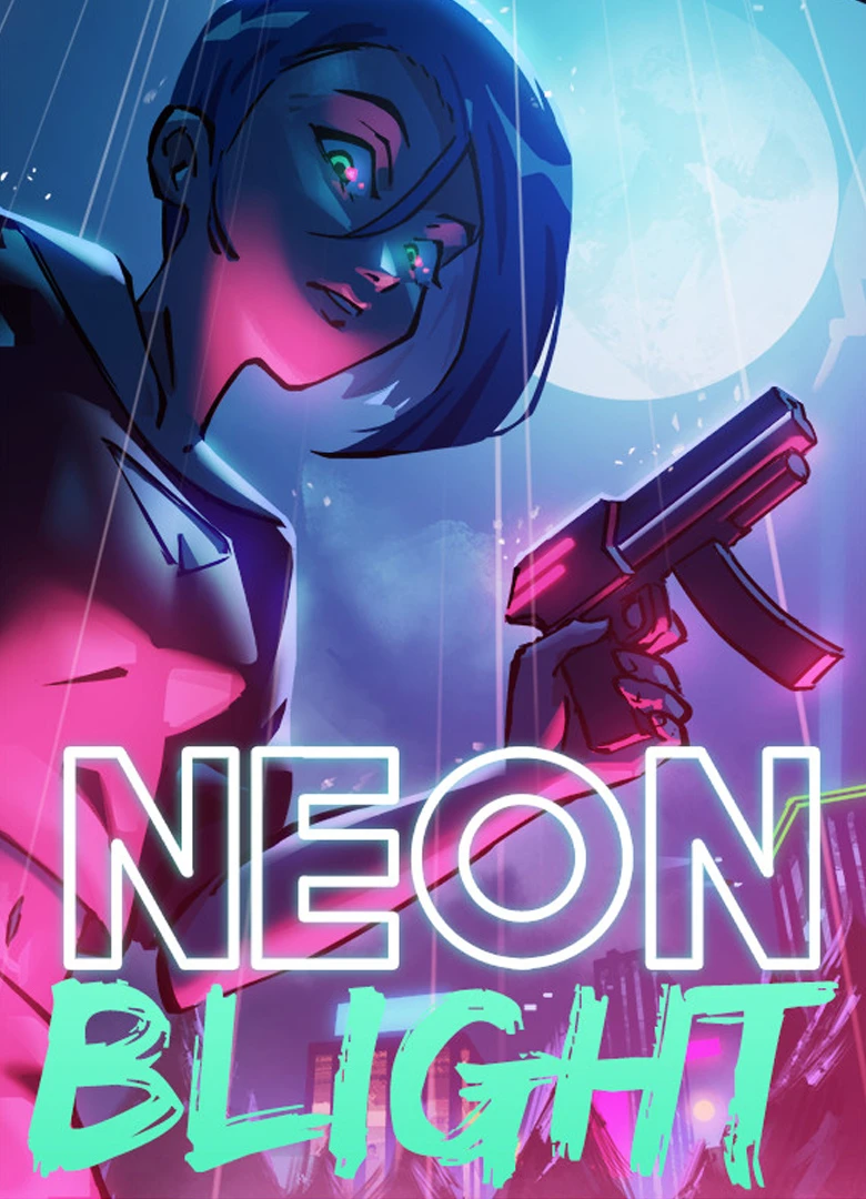 Neon Blight