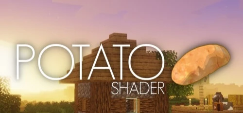 Minecraft "Шейдер Potato" [1.20.1]